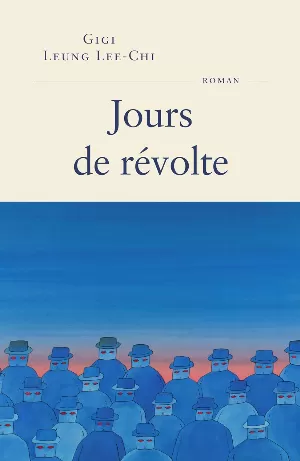 Gigi Leung Lee-chi – Jours de révolte